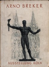 Usado, Breker, Arno Breker. Ausstellungskatalog Köln 1943. comprar usado  Enviando para Brazil