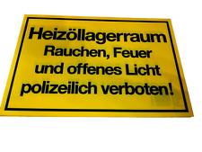 Hinweisschild heizöllagerraum gebraucht kaufen  Berlin