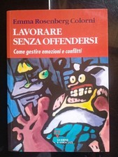 Lavorare senza offendersi usato Lavorare senza offendersi usato  Settimo Torinese