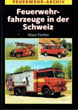 Fischer feuerwehr archiv gebraucht kaufen  Dresden