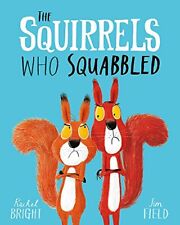 Squirrels squabbled rachel for sale  UK
