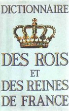 Dictionnaire rois reines d'occasion  France