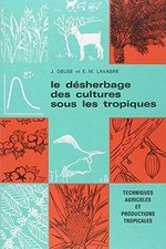 Desherbage cultures tropiques d'occasion  France
