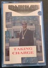 FELA FRESH CREW - Taking Charge Cassette 90s L.A. RAP Tape , usado comprar usado  Enviando para Brazil
