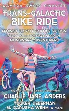 Trans-Galactic Bike Ride (2nd Ed.): Feminist Bicycle..., usado comprar usado  Enviando para Brazil