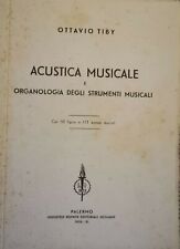 Usado, ACUSTICA MUSICALE E ORGANOLOGIA DEGLI STRUMENTI MUSICALI-O.TIBY-PALERMO 1933 comprar usado  Enviando para Brazil