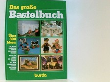 Grosses bastelbuch aktuelle gebraucht kaufen Grosses bastelbuch aktuelle gebraucht kaufen  Berlin