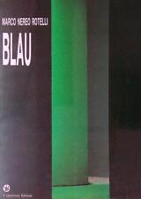 Blau rotelli marco usato  Italia