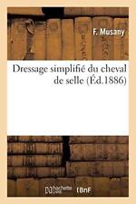 Dressage simplifie cheval d'occasion  Expédié en Belgium