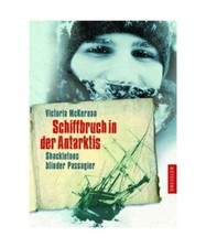 Schiffbruch antarktis shacklet gebraucht kaufen  Trebbin