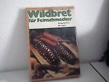 Wildbret feinschmecker verlag gebraucht kaufen  Wermsdorf