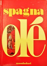 Spagna ole mondadori usato  Soresina