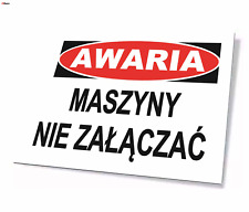 ZI-1 - ZNAK TABLICA- Awaria maszyny nie załączać LIBRES POLSKA SP  na sprzedaż  PL