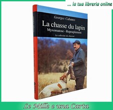 Libro caccia coniglio usato  Pinerolo