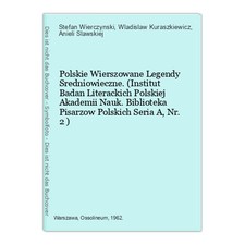 Polskie Wierszowane Legendy Sredniowieczne. (Institut Badan Literackich Polskiej na sprzedaż  Wysyłka do Poland