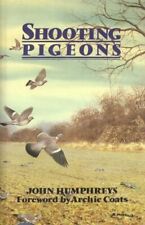 Shooting pigeons humphreys for sale  UK