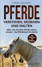 Pferde verstehen erziehen gebraucht kaufen  Berlin