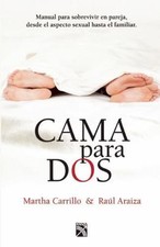 Cama Para Dos by Carrillo, Martha; Araiza, Raul comprar usado  Enviando para Brazil