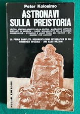 Peter kolosimo astronavi usato  Arezzo