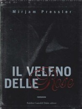 Veleno delle rose usato  Italia