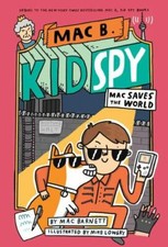 Mac Saves the World (Mac B., Kid Spy #6): Volume 6 by Barnett, Mac comprar usado  Enviando para Brazil