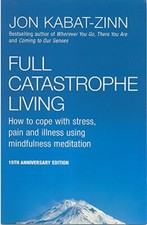 Full catastrophe living for sale  UK
