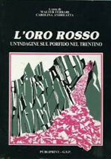 Oro rosso indagine usato  Italia