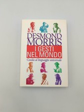 Desmond morris gesti usato  Fabriano