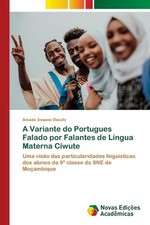 A Variante do Portugues Falado por Falantes de Lngua Materna Ciwute by Amade Ass comprar usado A Variante do Portugues Falado por Falantes de Lngua Materna Ciwute by Amade Ass comprar usado  Enviando para Brazil