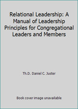Relational Leadership: A Manual of Leadership Principles for Congregational... comprar usado  Enviando para Brazil