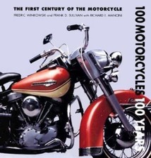 100 Motorcycles, 100 Years: The First Century of the Motorcycle, usado comprar usado  Enviando para Brazil