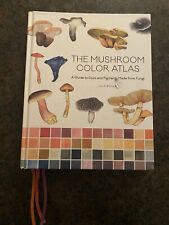 Mushroom Color Atlas : A Guide to Dyes and Pigments Made from Fungi, Hardcove... segunda mano  Embacar hacia Mexico