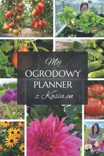 MÃÂ³j ogrodowy planner z Kasia.in (Polish Edition) na sprzedaż  Wysyłka do Poland