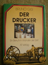 Drucker geschichte buchdrucker gebraucht kaufen  Potsdam