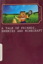 A tale of friends enemies and minecraft childrens book kids paperback FREE SHIP segunda mano  Embacar hacia Mexico