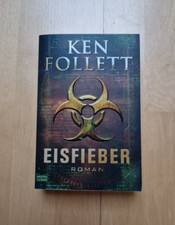 Eisfieber ken follett gebraucht kaufen  Stahnsdorf