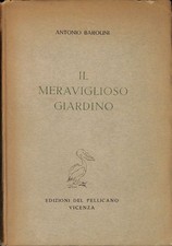 Meraviglioso giardino barolini usato  Italia