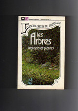 Encyclopédie jardinage arbres d'occasion Encyclopédie jardinage arbres d'occasion  Lannion