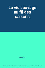 Vie sauvage fil d'occasion  France