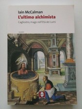 Ultimo alchimista. cagliostro usato  Italia