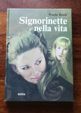 Signorinette nelle vita usato  Dolo