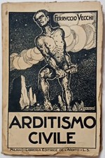 Arditismo civile ferruccio usato  Codogno