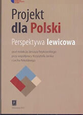 Projekt dla Polski. Perspektywa lewicowa polish na sprzedaż  Wysyłka do Poland