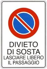 Cartello segnaletico divieto usato Cartello segnaletico divieto usato  Acate