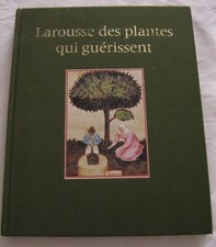 Larousse plantes guérissent d'occasion  France