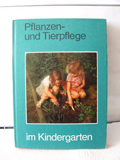 Pflanzen tierpflege kindergart gebraucht kaufen  Bochum