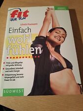 Einfach wohl fühlen gebraucht kaufen  Kirchheimbolanden