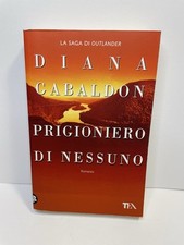 Diana gabaldon prigioniero usato  Lurate Caccivio