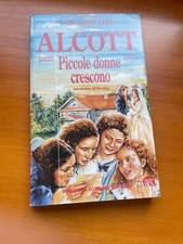 Piccole donne crescono usato  Robilante
