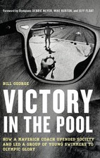 Victory in the Pool: How a Maverick Coach Upended Society and Led.. Hardcover... comprar usado  Enviando para Brazil
